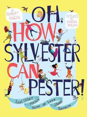 cover image of Oh, How Sylvester Can Pester!